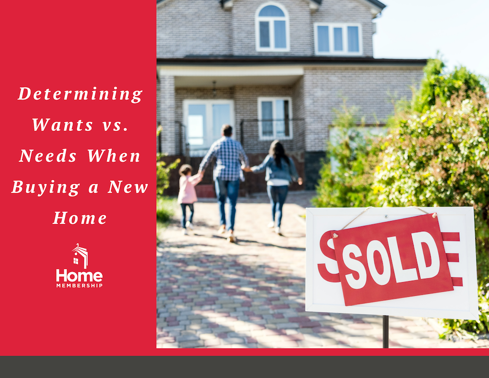 Determining Wants vs. Needs When Buying a New Home