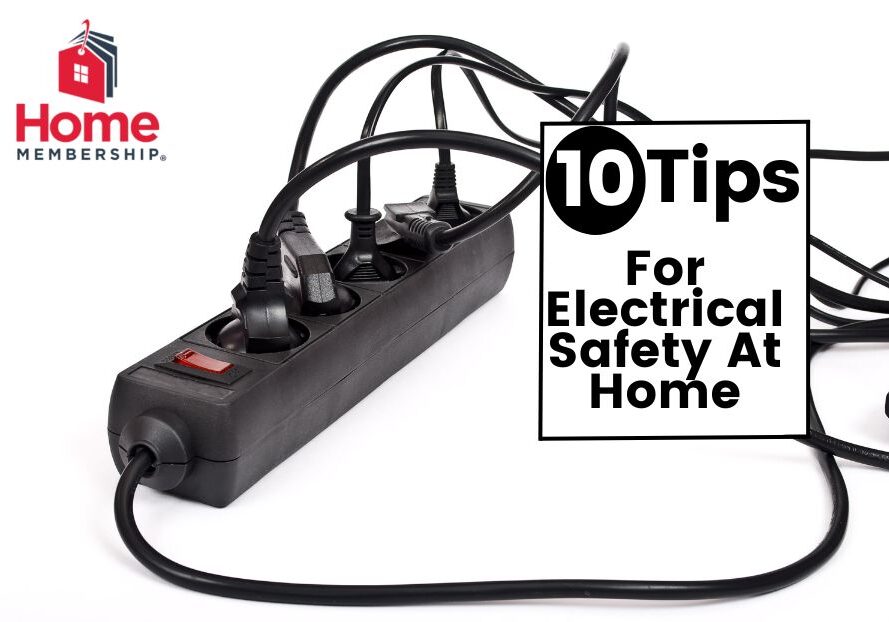 10 Tips For Electrical Safety At Home