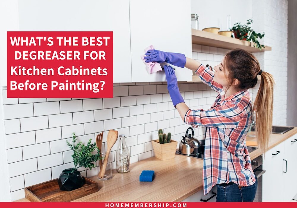 HM Hero Image - What's the Best Degreaser for Kitchen Cabinets Before Painting?