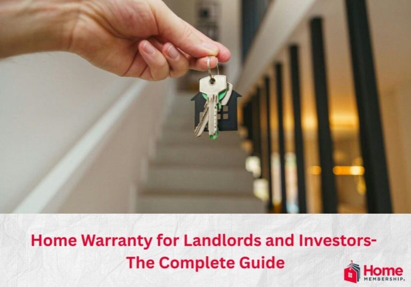Home Warranty for Landlords and Investors- The Complete Guide